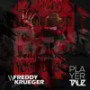 Tauz - Freddy Krueger - Single